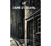 Le crime d'Orcival (Illustré)
