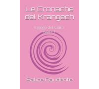 Le Cronache del Krangech: Il giogo del satiro ~ parte 1 ~