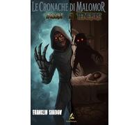 Le cronache di Malomor: Incubi e Tenebre