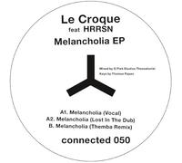 Le Croque Ft. Hrrsn - Melancholia Ep [Vinilo]