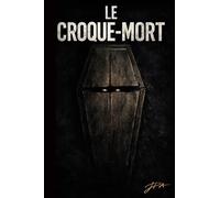 Le croque mort