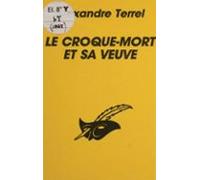Le Croque-mort Et Sa Veuve (ebook)