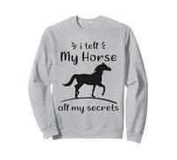 Le Cuento a mi Caballo Todos mis Secretos Funny Horse Sudadera