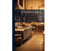 Le Cuisinier Royal