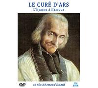 Le curé d'ars, l'hymne à l'amour [Francia] [DVD]