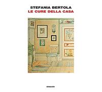Le cure della casa (I coralli)