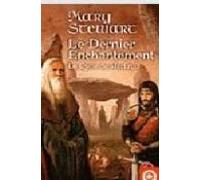 Le Cycle De Merlin T03:le Dernier Enchantement