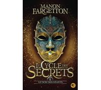 Le cycle des secrets: 2 Le don des géants