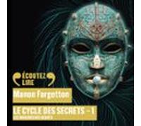 Le Cycle Des Secrets (tome 1) - Les Marches Des Géants (audiolibro)