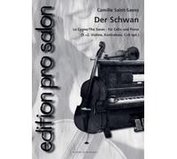 Le Cygne pour Violoncelle et Piano (ou ensemble de salon) (Partition de piano et voix)