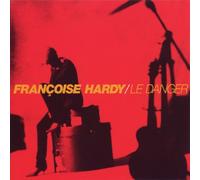 Hardy Francoise – Le Danger