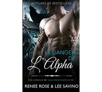 Le Danger de l'Alpha (2) (Alpha Bad Boys)