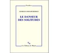 Le Danseur Des Solitudes (ebook)