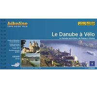 Le Danube à Vélo: Le Danube autrichien, de Passau à Vienne (Radtourenbücher)