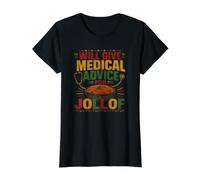 Le dará Consejos médicos para Jollof Funny Healthcare Camiseta gráfica económica, Mujer, Negro, M