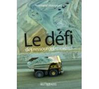 Le Défi Des Ressources Minières (ebook)
