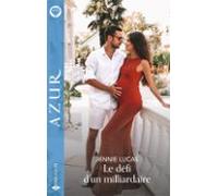 Le Défi Dun Milliardaire (ebook)