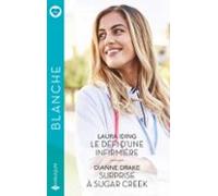 Le Défi Dune Infirmière - Surprise À Sugar Creek (ebook)