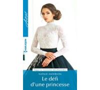 Le Défi Dune Princesse (ebook)