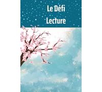 Le Défi Lecture:: Cahier de compréhension écrite, carnet de compréhension écrite, méthodes d'étude, méthode Cornell, pratique de lecture
