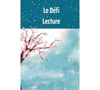 Le Défi Lecture: Cahier de compréhension écrite, carnet de compréhension écrite, méthodes d'étude, méthode Cornell, pratique de lecture