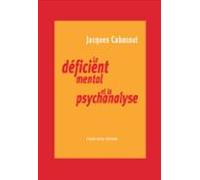 Le Déficient Mental Et La Psychanalyse (ebook)