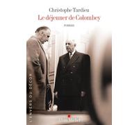 Le déjeuner de Colombey