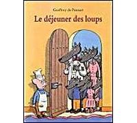Le déjeuner des loups