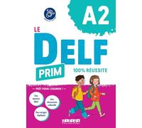 Le DELF Prim A2 100% réussite