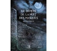 Le Démon De La Nuit Des Masques (ebook)