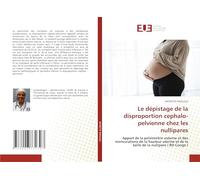Le dépistage de la disproportion cephalo-pelvienne chez les nullipares: Apport de la pelvimétrie externe et des mensurations de la hauteur utérine et de la taille de la nullipare ( RD Congo )