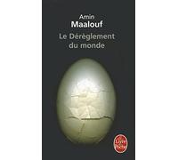 Le Dérèglement du monde: Quand nos civilisations s'épuisent