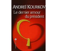 Le dernier amour du président