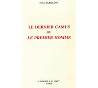 Le dernier Camus ou "Le premier homme"