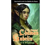 Le Dernier Chaman Gobelin