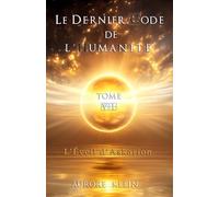 Le Dernier Code de l'Humanité - Tome VI : L'Éveil d'Askarion