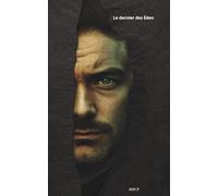 LE DERNIER DES ÉDEN: La mémoire d'un Éden