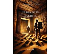 Le Dernier Gardien (Chasseurs d'épaves)