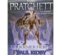Le dernier héros: Les annales du Disque-monde
