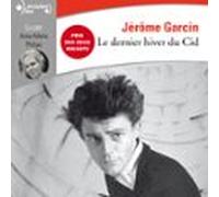 Le Dernier Hiver Du Cid (audiolibro)