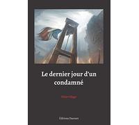 Le dernier jour d’un condamné (Black Edition)