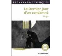 Le Dernier Jour D Un Condamne : Texte Integral
