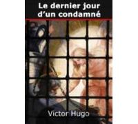 Le Dernier Jour Dun Condamné (ebook)