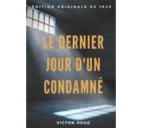 Le Dernier Jour Dun Condamné (ebook)