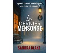 le dernier mensonge