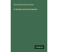 Le Dernier mot de Rocambole