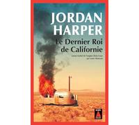Le dernier roi de Californie