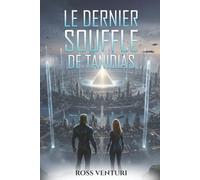Le Dernier Souffle De Tanidias