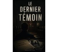 Le dernier témoin