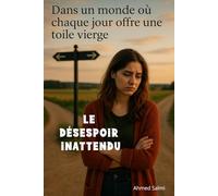 Le Désespoir Inattendu: Quand les rêves se heurtent à la réalité | Élodie : entre passion étouffée et quête de sens | Une vie ordinaire, un désespoir inattendu